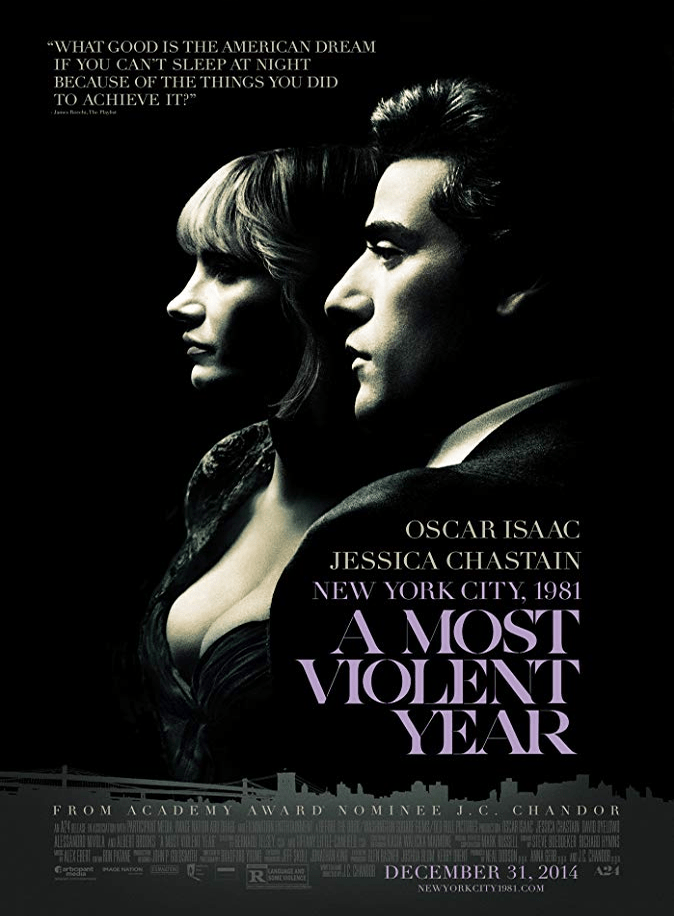 A MOST VIOLENT YEAR