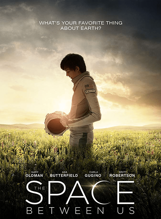 The Space Between Us (2017) Movie&nbsp;Review