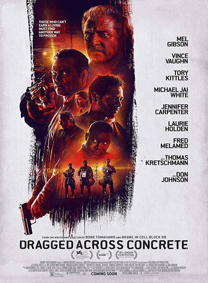 Dragged Across Concrete (2018) Movie Review By Justin&nbsp;Aylward