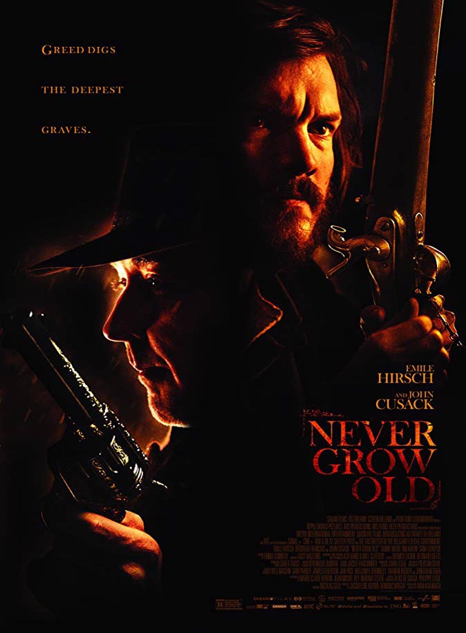 Never Grow Old (2019) Movie&nbsp;Review