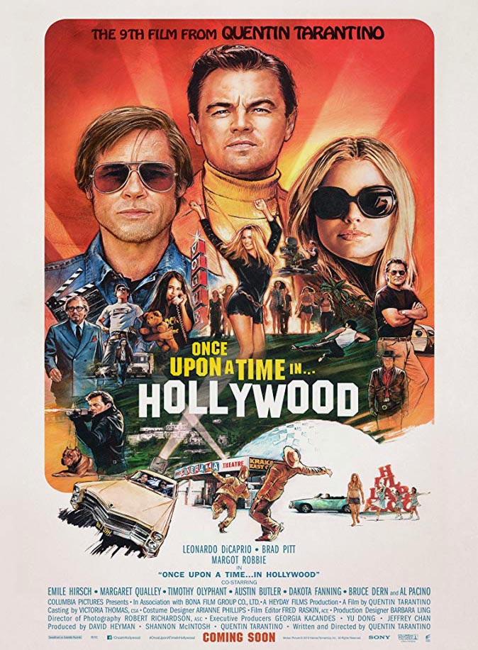 Once Upon a Time in Hollywood: A Hangout Movie&nbsp;Masterpiece