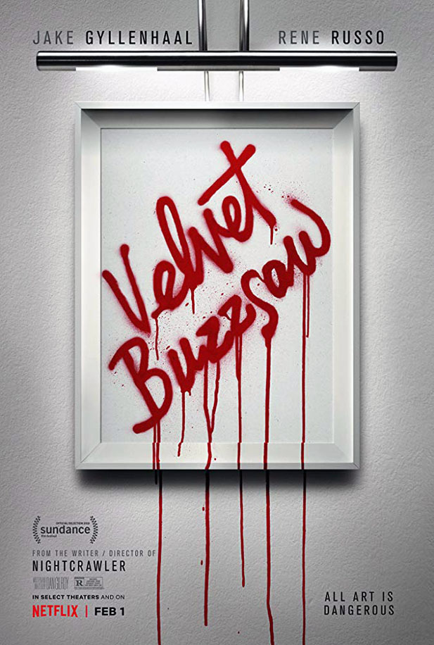 Velvet Buzzsaw (2019) Movie&nbsp;Review